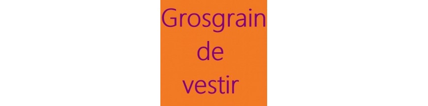 Grosgrain lisa de Vestir (VER ANCHOS)